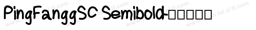 PingFanggSC Semibold字体转换